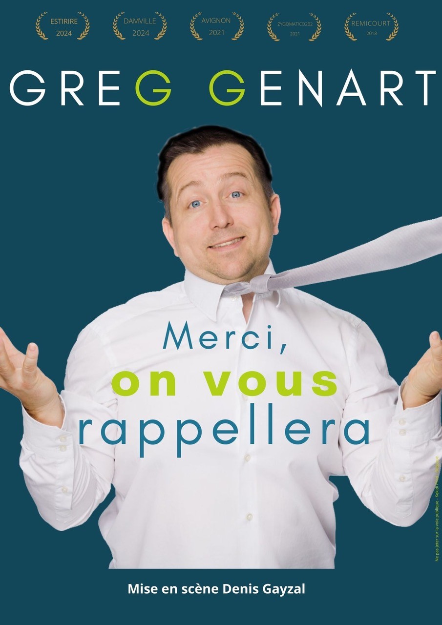 Merci on vous rappellera – Greg Genart